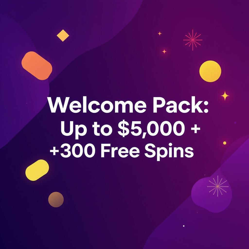 Welcome Pack: Up to $5,000 + 300 Free Spins